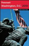 Frommer’s 华盛顿特区 2010版 Frommer’s Washington, D.C. 2010